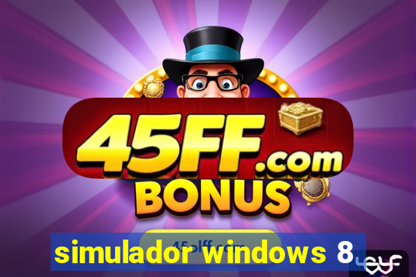 simulador windows 8